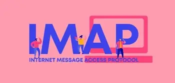 Graphic displaying the word IMAP (Internet Message Access Protocol) and small people around the letters